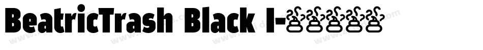 BeatricTrash Black I字体转换
